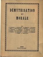 Demythisation et morale