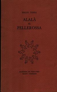 Alalà al pellerossa