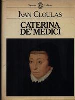 Caterina Dè Medici