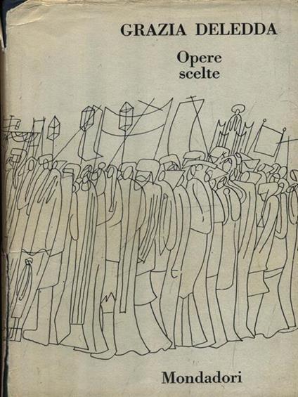 Opere scelte 2vv - Grazia Deledda - copertina