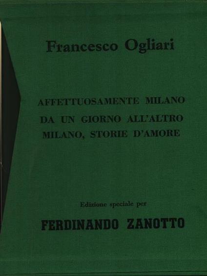 Affettuosamente Milano - Da un giorno all'altro - Milano storie d'amore 3vv - Francesco Ogliari - copertina