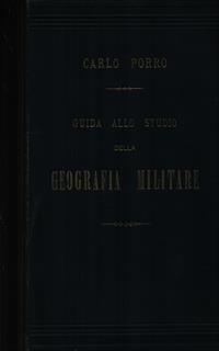 Guida allo studio della Geografia Militare