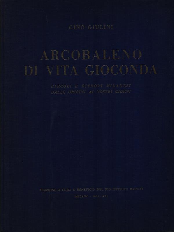Arcobaleno di vita gioconda