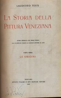 La storia della pittura veneziana 2vv