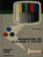 Riparazione dei televisori a colori