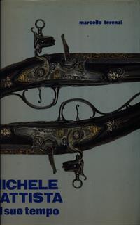 Michele Battista e il suo tempo