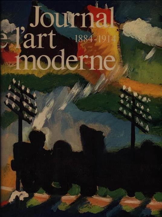 Journal de l'art moderne 1884-1914 - Jean-Luc Daval - copertina