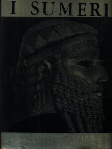 I Sumeri - André Parrot - copertina