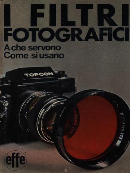 I filtri fotografici - copertina