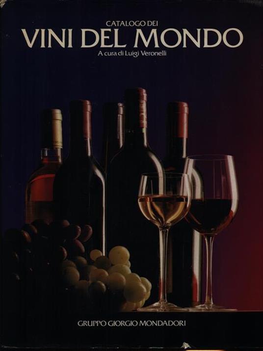Catalogo dei vini del mondo - Luigi Veronelli - copertina
