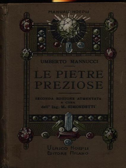 Le pietre preziose - Umberto Mannucci - copertina