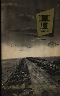 Cinque anni 1948-1953. La rinascita militare italiana