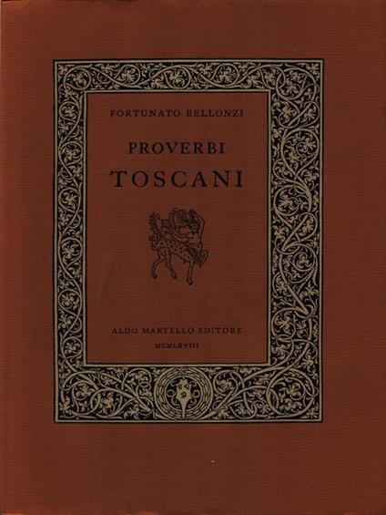 Proverbi toscani - Fortunato Bellonzi - copertina