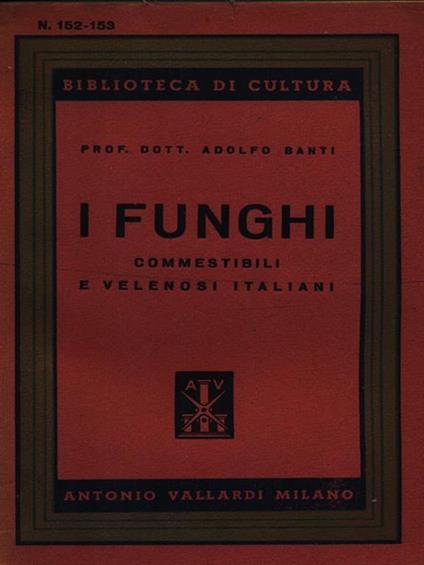 I funghi - Adolfo Banti - copertina