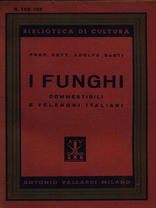I funghi - Adolfo Banti - copertina