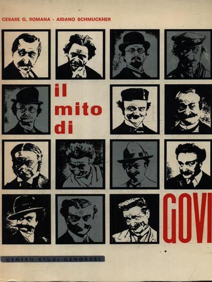 Il mito di Govi - Cesare G. Romana - copertina