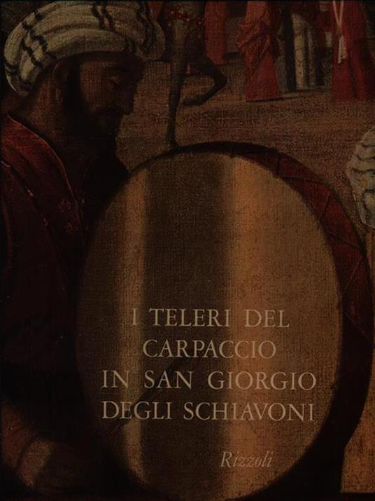 I teleri del Carpaccio in San Giorgio degli Schiavoni - Rodolfo Pallucchini - copertina