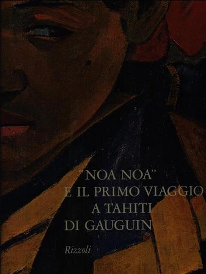 Noa Noa e il primo viaggio a Tahiti di Gauguin - copertina