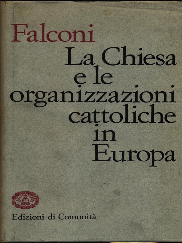 La Chiesa e le organizzazioni cattoliche in Europa