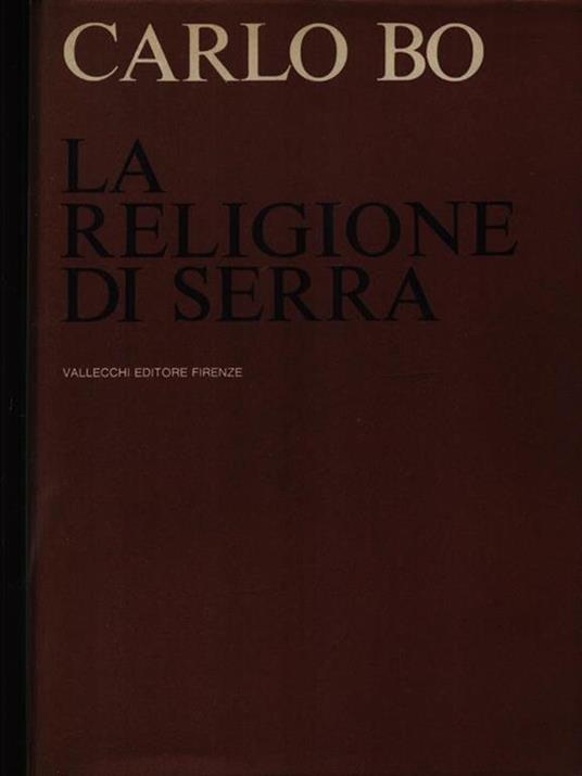 La religione di Serra - Carlo Bo - copertina