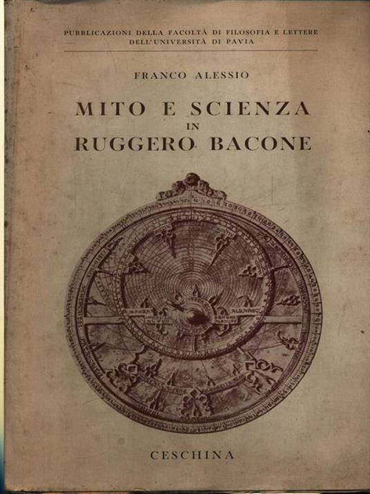 Mito e scienza in Ruggero Bacone - Franco Alessio - copertina