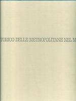 Atlante storico delle metropolitane del mondo