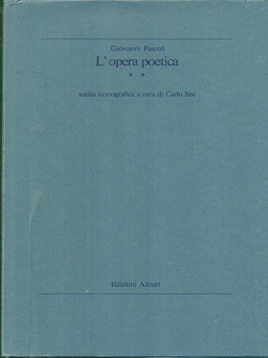 L' opera poetica ** - Giovanni Pascoli - copertina