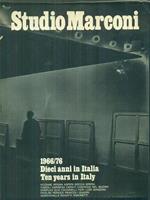 Studio Marconi 1966-76 dieci anni in Italia