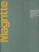 Rene' Magritte. Catalogue raisonne'