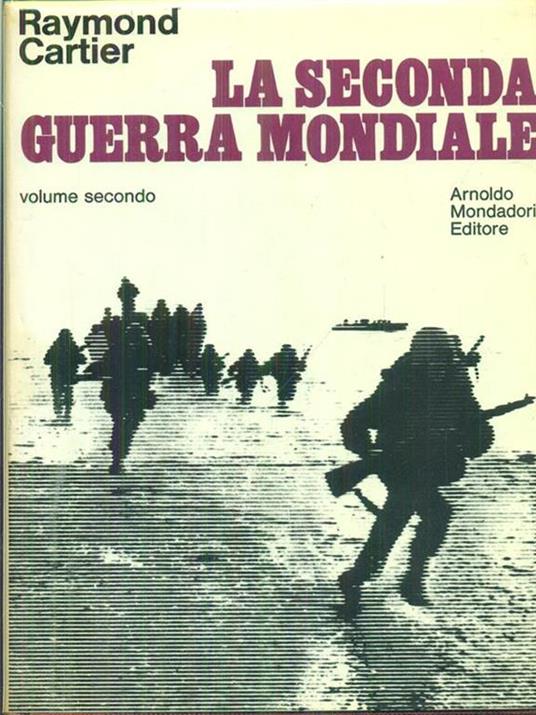 La seconda guerra mondiale 2vv - Raymond Cartier - copertina