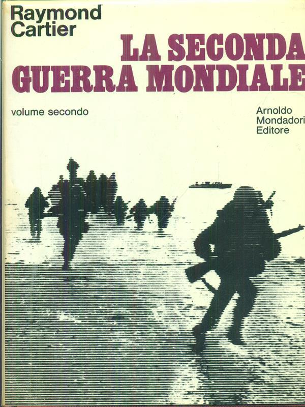 La seconda guerra mondiale 2vv