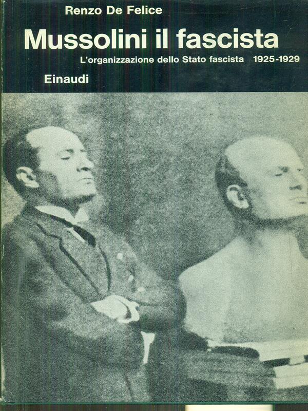 Mussolini il fascista