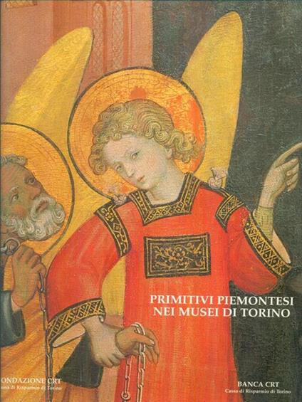 Primitivi piemontesi nei musei di Torino - copertina