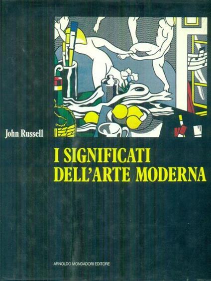 I significati dell'arte moderna - John Russell - copertina