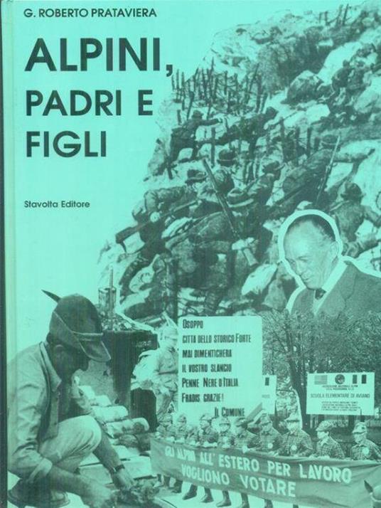 Alpini, padri e figli - G.Roberto Prataviera - copertina