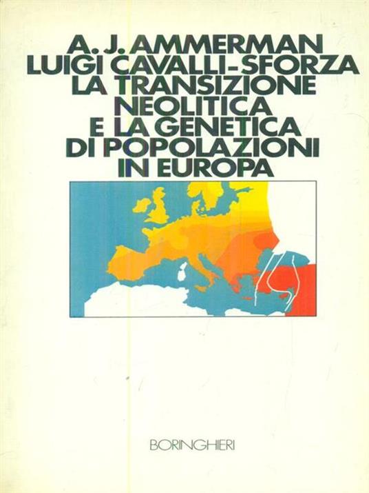 La transizione neolitica e la genetica di popolazioni in Europa - copertina
