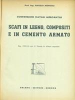   Scafi in legno, compositi e in cemento armato