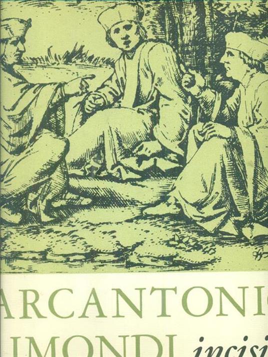   Marcantonio Raimondi Incisioni - Antony De Witt - copertina