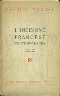 L' incisione francese contemporanea