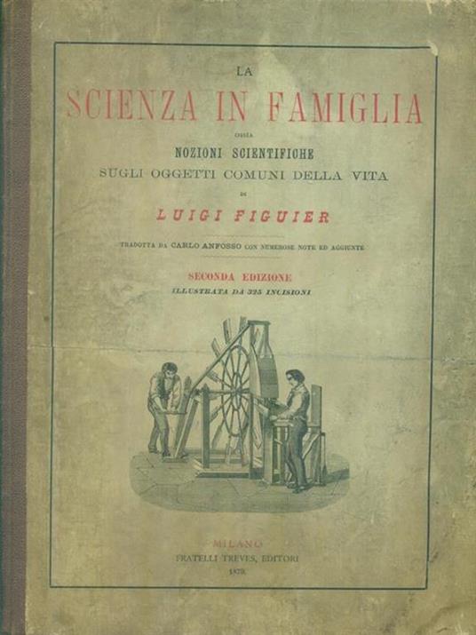 La scienza in famiglia - Luigi Figuier - copertina