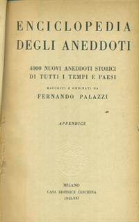   Enciclopedia degli aneddoti 4vv