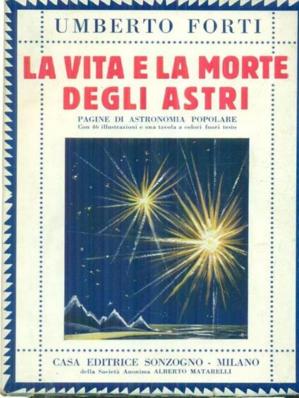 La vita e la morte degli astri - Umberto Forti - copertina