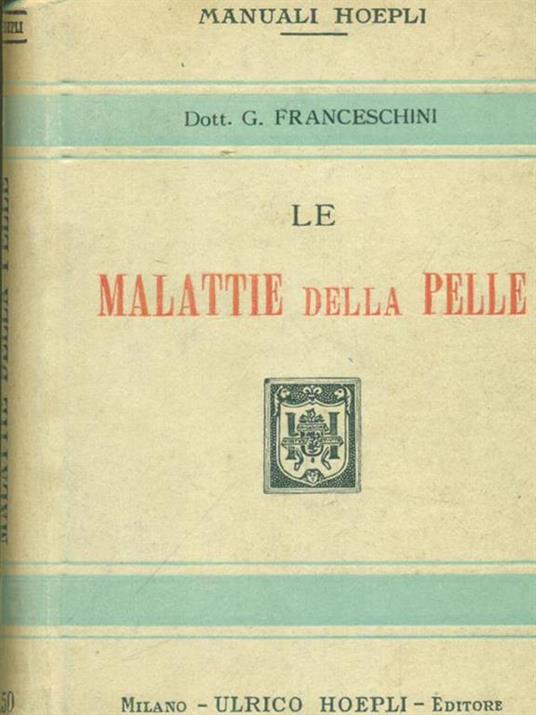 Le  malattie della pelle - Giovanni Franceschini - copertina