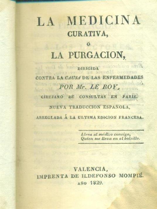 La medicina curativa o la purgacion - A. Le Roy - copertina