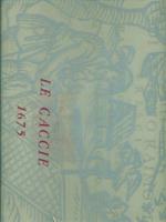 Le caccie