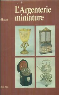 L' argenterie miniature