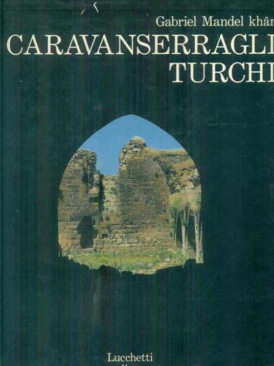 I caravanserragli turchi - copertina