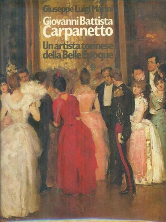   Giovanni Battista Carpanetto - Giuseppe Luigi Marini - copertina