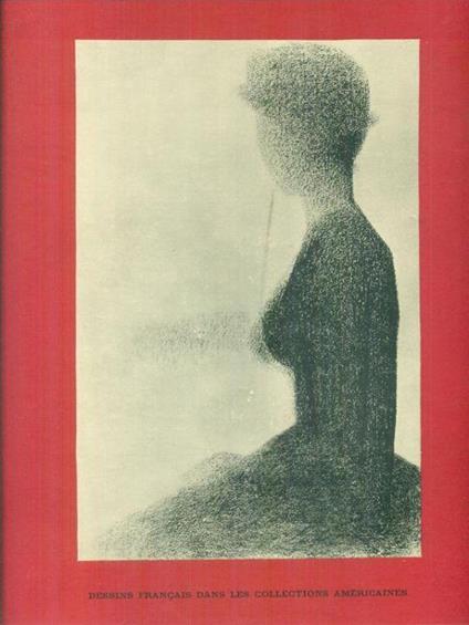 Dessins francais dans les collections americaines - copertina