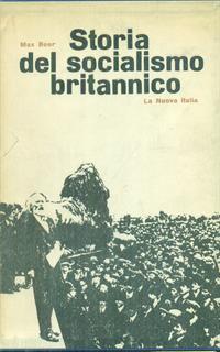   Storia del socialismo britannico 2vv